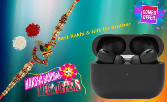 RAKHI BUMPER GIFT OFFER-Elegant Design Rakhi and a High Bass EarPODs Pro with auto connect feature